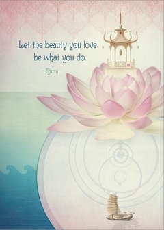 wenskaart Rumi let the beauty you love