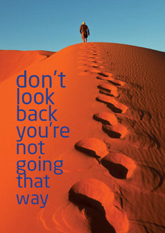 Postcard - Don't look back you're not going that way