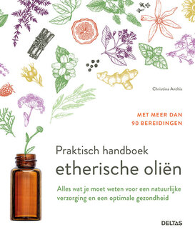 praktisch handboek etherische olien