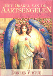 Aartsengelen, het orakel van Doreen Virtue Aartsengelen, het orakel van Doreen Virtue
