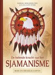 De helende kracht van het Sjamanisme De helende kracht van het Sjamanisme