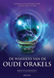 De Wijsheid van de oude Orakels De Wijsheid van de oude Orakels