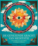 De genezende kracht van meditatie - Mike Annesley De genezende kracht van meditatie - Mike Annesley